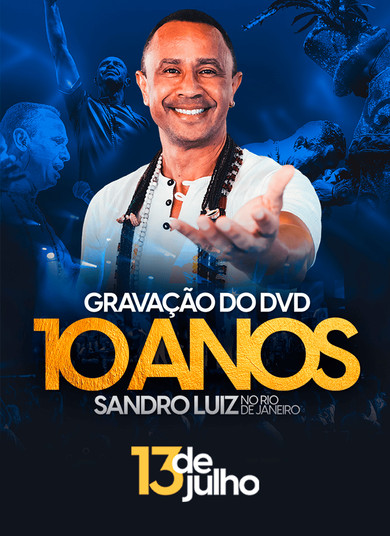 SANDRO LUIZ 10 ANOS